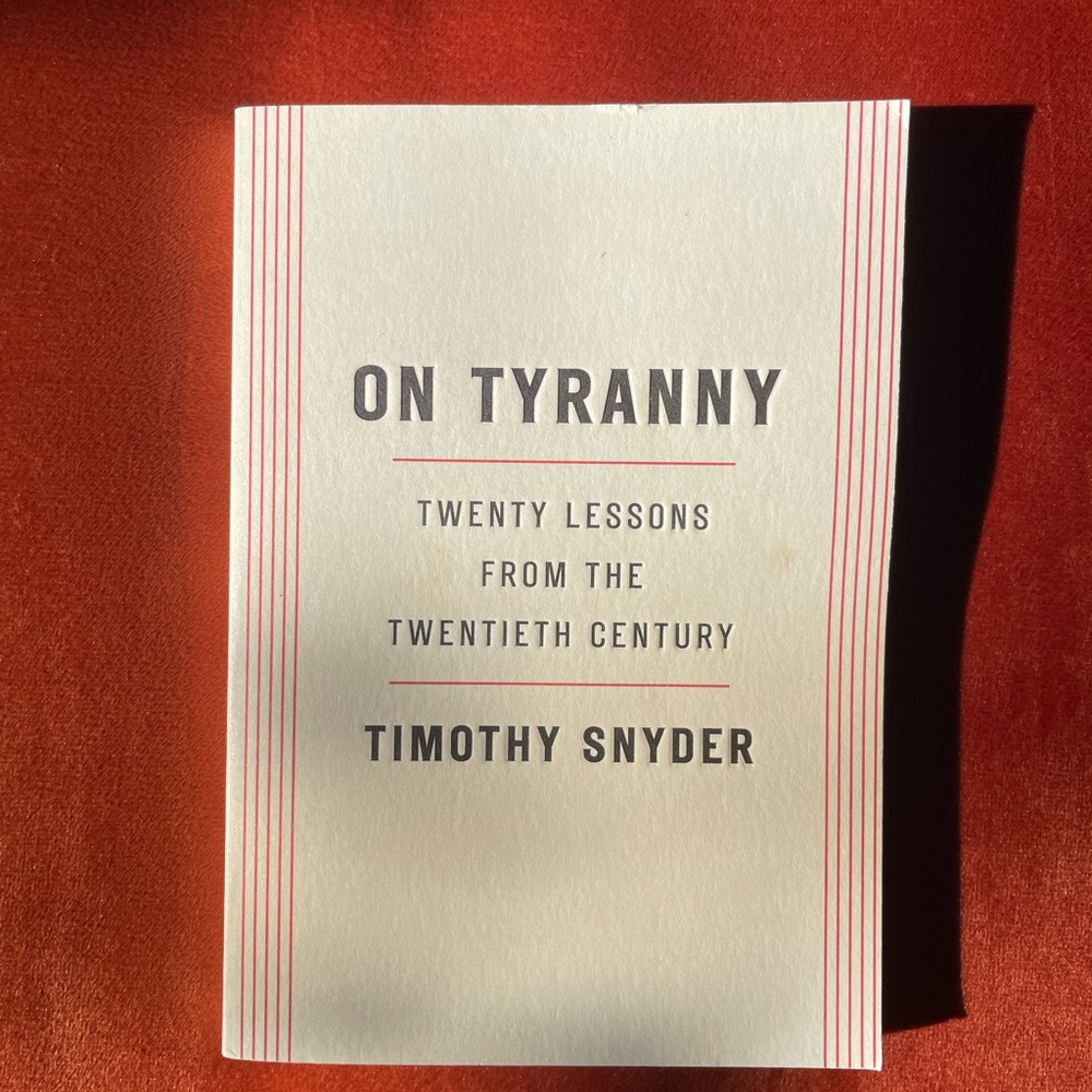 On Tyranny Book by Timothy Snyder